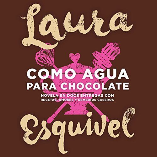 como agua para chocolate novela